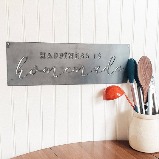 Keystone Steel Co. | Happiness is Homemade Wall Sign